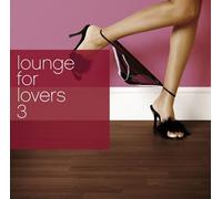Various - Lounge For Lovers 3 (exklusiv bei Amazon.de)