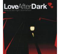 Various - Love After Dark