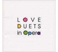 Various - Love Duets in Opera