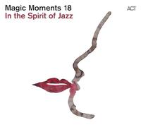 Various - Magic Moments 18-In The Spirit Of Jazz(Digipak)