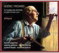 Various - Magnard: Complete Chamber Music [Timpani: 4C4228] by Various
