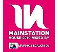 Various - Mainstation House 2010 Mixed By Mr. Pink