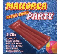 Various - Mallorca After Show Party - 2 CD