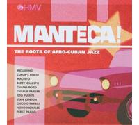 Various - Manteca! Roots of Afro-Cuban Jazz