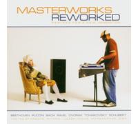 Various - Masterworks Reworked