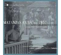 Various Matanzas, Cuba, CA. 1957:: AFRO-CUBAN SACRED MUSIC FROM THE COUNTRY (CD)