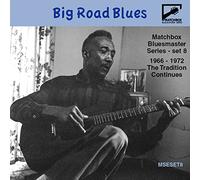 Various - Matchbox Bluesmaster Series, Vol. 8: Big Road Blues - The Tradition Continues