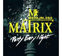 Various - Matrix Club Berlin-Party Every Night