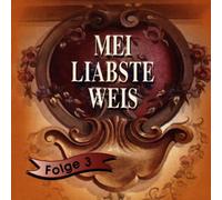 Various - Mei Liabste Weis-Folge 3