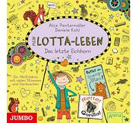 Kultscher,Katinka - Mein Lotta-Leben (16.) das Letzte Eichhorn
