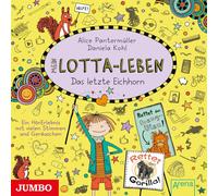 Kultscher,Katinka - Mein Lotta-Leben (16.) das Letzte Eichhorn