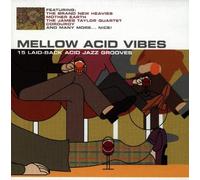 Various - Mellow Acid Vibes