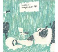 Various - Melodica Compilation #2