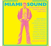 Various - Miami Sound: Rare Funk & Soul 1967-74 (New Edition