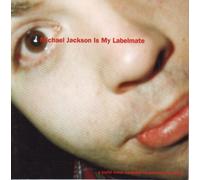 Various - Michael Jackson Is My Labelmate