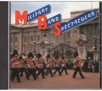 Various - Military Band Spectacular