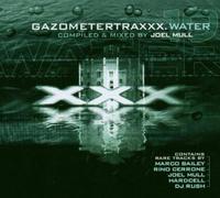 Various Mixed By Joel Mull - Gazometertraxxx: Water