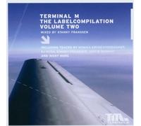 Various Mixed By Stanny Franssen - Terminal M the Labelcompilation