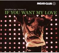 Various - Mojo Club Vol.13