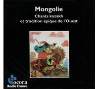 Various - Mongolie.Chants Kazakh et Tradition Epique de l'O