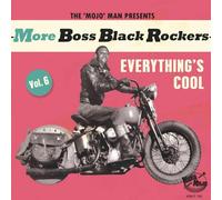 Various – More Boss Black Rockers Vol.6 – Everything's Cool – Vinile LP (Broken Silence)