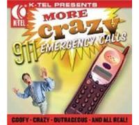 Various - More Crazy 911 Emergency Calls