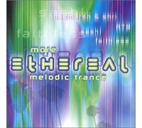 Various - More Ethereal Melodic Trance
