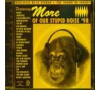 Various - More of Our Stupid N...