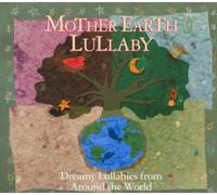 Artisti Vari – Mother Earth Lullaby – GiGi