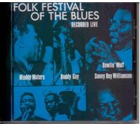 Various Muddy Waters Willie Dixon Buddy GuySonny Boy Williamson - Various Muddy Waters Willie Dixon Buddy GuySonny Boy Williamson - Folk Festival of the Blues
