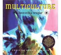 Various Multicultural - Multiculture - Dance With A Foreigner ( CD ) Various