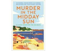 Various Murder in the Midday Sun (Tascabile) Vintage Murders