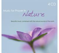 Various - Music for Prayer in Nature - 4 CD Set