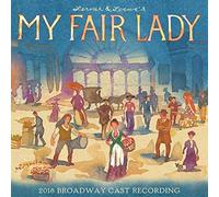 Various My Fair Lady 2018 Broadway Cast Recording (Vinyl LP)