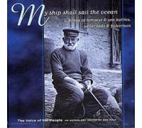 Various My Ship Shall Sail The Ocean: Songs of tempest & sea batlles, sailo (CD)