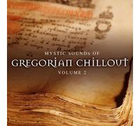 Various - Mystic Sounds of Gregorian Chillout Vol.2