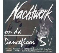 Various - Nachtwerk on Da Dancefloor 5