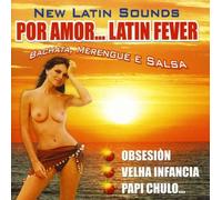 Various - New Latin Sounds - Por Amor? Latin Fever