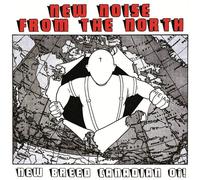 Various New Noise From The North: New Breed Canadian Oi (Vinyl LP) 12" Album