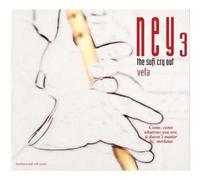 Various - Ney 3 The Sufi Cry Out