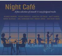 Various - Night Cafe-a Fine Select.of Smooth N'Easy Feelgood