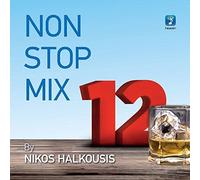 Various - Non stop mix 12 by Nikos Halkousis / Greek modern hits compilation
