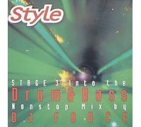 Various [Nonstop Mix DJ Force] - Style Stage 3: Into Drum N Bass