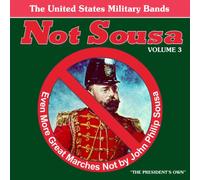 Various - NOT SOUSA:VOLUME 3