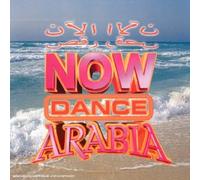 Various - Now ''Dance'' Arabia