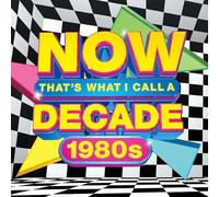 Various - Now That's What I Call A Decade: 1980s 80s Ultimate Collection Music [CD]