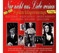 Various - Nur Nicht aus Liebe Weinen