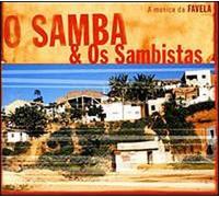 Various Artists - O Samba & Os Sambistas
