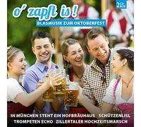Various - O' zapft is! - Blasmusik zum Oktoberfest