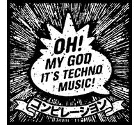 Various - Oh! My God It'S Techno Music!